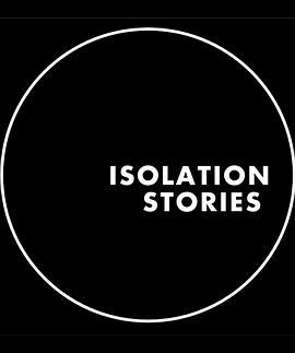 隔离故事 <span style='color:red'>Isolation</span> Stories