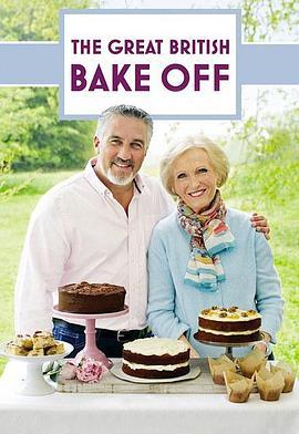 英国家庭烘培大赛 第七季 The Great British Bake Off Season 7