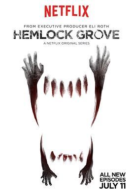 铁杉树丛 第二季 Hemlock Grove Season 2
