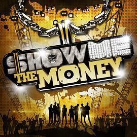 <span style='color:red'>给</span>我<span style='color:red'>钱</span> 第1季 Show Me the Money