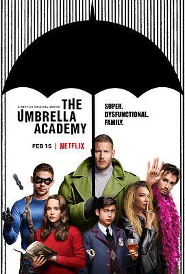 伞学院 第一季 The <span style='color:red'>Umbrella</span> Academy Season 1