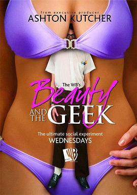美版美女与书呆子 第一季 Beauty and the Geek Season 1