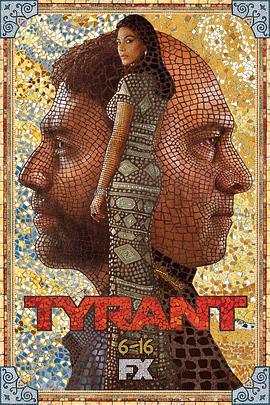 暴君 第二季 Tyrant Season 2