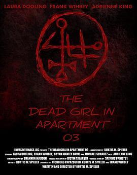 3号房死去的女孩 The Dead Girl in <span style='color:red'>Apartment</span> 03