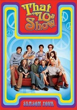 <span style='color:red'>70</span>年代秀 第四季 That '70s Show Season 4
