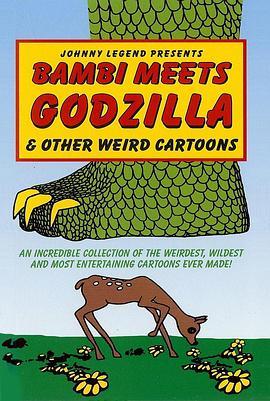 小鹿斑比遇见哥斯拉 Bambi Meets Godzilla