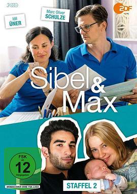 西贝尔和马克斯 第二季 Sibel & Max Season 2