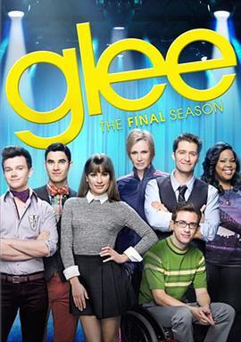 欢乐合唱团 第六季 <span style='color:red'>Glee</span> Season 6