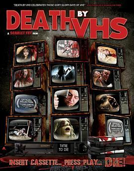 Death by VHS