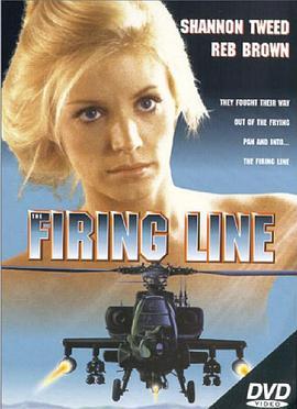 火线战鹰 The Firing Line