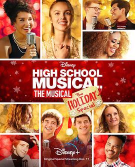 歌舞青春音乐剧：假日特别集 High School Musical: The Musical: The Holiday Special