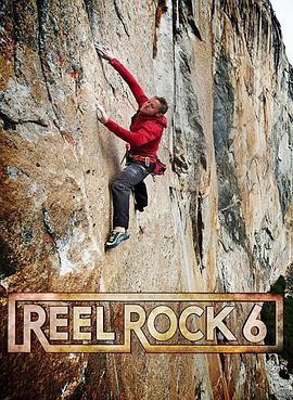 Reel Rock <span style='color:red'>6</span>