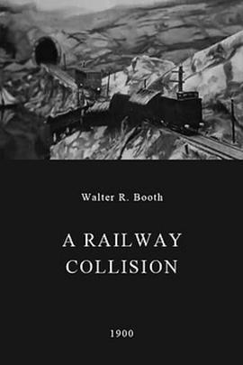 火车相撞 A Railway Collision