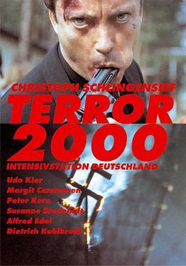 恐惧<span style='color:red'>2000</span> Terror <span style='color:red'>2000</span> - Intensivstation Deutschland