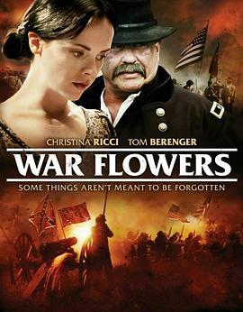 战<span style='color:red'>火</span><span style='color:red'>之</span><span style='color:red'>花</span> War Flowers