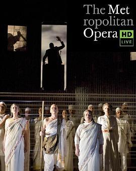 格拉斯《非暴力不合作》(<span style='color:red'>甘</span><span style='color:red'>地</span><span style='color:red'>传</span>) "The Metropolitan Opera HD Live" Glass's Satyagraha