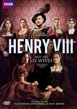 <span style='color:red'>亨利</span>八世和他的六个妻子 Henry VIII and His Six Wives
