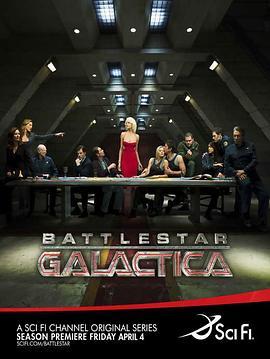 太空堡垒卡拉狄加 第四季 <span style='color:red'>Battlestar</span> Galactica Season 4