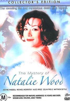 娜塔丽·伍德之谜 The Mystery of Natalie Wood
