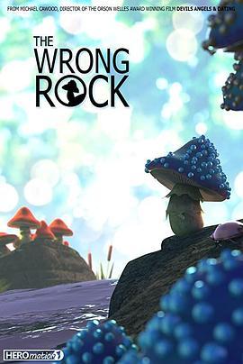 菇菇历险记 The Wrong Rock