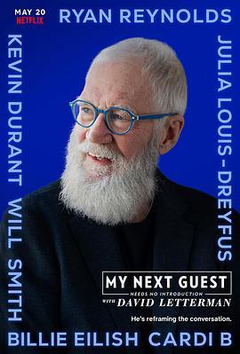 我的下位来宾鼎鼎大名 第四季 My Next Guest Needs No Introduction with David Letterman Season 4