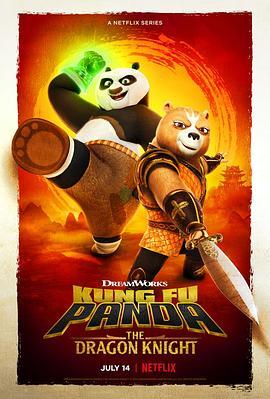 <span style='color:red'>功夫熊猫</span>：神龙骑士 Kung Fu Panda: The Dragon Knight