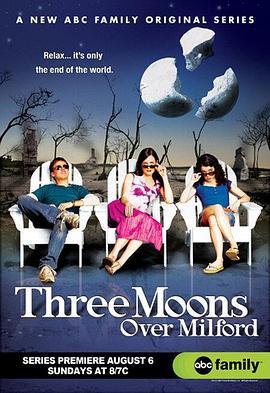 三颗月亮下的小镇 Three Moons Over Milford