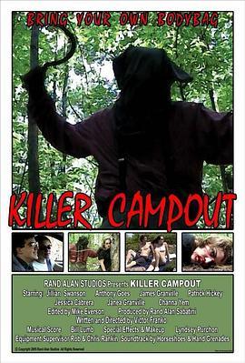 <span style='color:red'>Killer</span> Campout