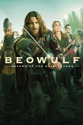 贝奥武夫 Beowulf: Return to the Shieldlands