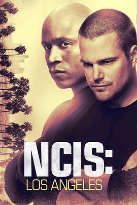 海军罪案调查处：洛杉矶 第十季 NCIS: Los A<span style='color:red'>ngel</span>es Season 10