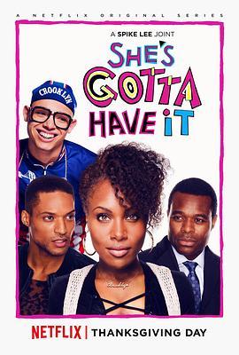 <span style='color:red'>稳操胜券</span> 第一季 She's Gotta Have It Season 1