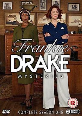 德雷克探案集 第一季 Frankie Drake Mysteries Season 1