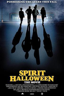 鬼怪万圣节 Spirit Halloween: The Movie