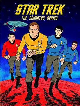 星<span style='color:red'>际</span>旅<span style='color:red'>行</span>：<span style='color:red'>动</span>画版 第二季 Star Trek: The Animated Series Season 2