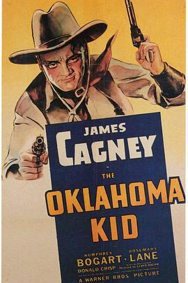 俄克拉何马小子 The Oklahoma Kid