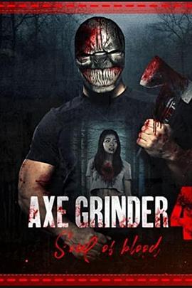 <span style='color:red'>斧头</span>机：血的灵魂 Axegrinder 4: Souls of Blood
