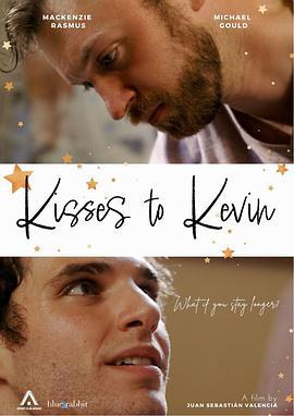 致凯文的吻 Kisses to <span style='color:red'>Kevin</span>