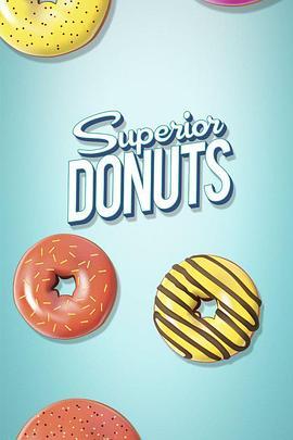 超级甜甜圈 第一季 <span style='color:red'>Superior</span> Donuts Season 1