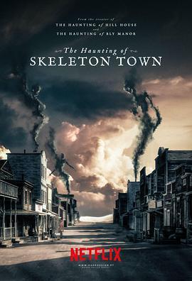 骷髅镇闹鬼 The Haunting of Skeleton Town