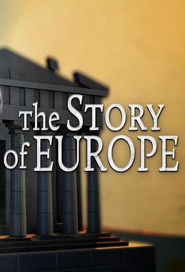 欧洲<span style='color:red'>历史</span> The Story of Europe