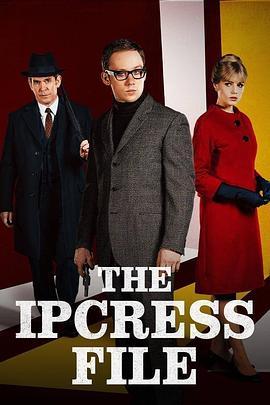 <span style='color:red'>伊</span>普克雷<span style='color:red'>斯</span>档案 The Ipcress File