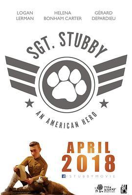 斯塔比<span style='color:red'>中士</span>：一个美国英雄 Sgt. Stubby: An American Hero