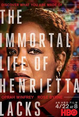 <span style='color:red'>永生</span>的海拉 The Immortal Life of Henrietta Lacks