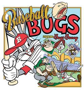 兔八哥棒球赛 Baseball Bugs