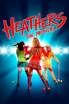 希德姐妹帮音乐剧 Heathers The Musical