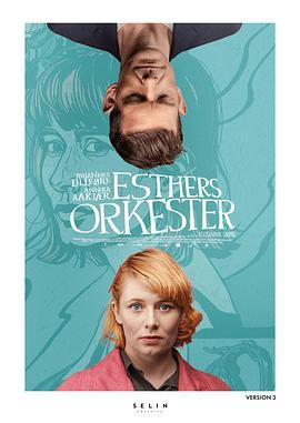 回到爱你的第一天 Esthers Orkester