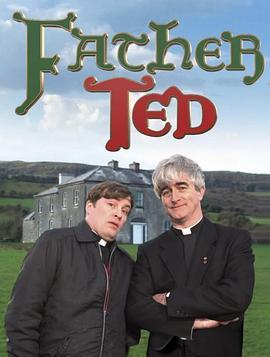 <span style='color:red'>神父</span>特德 第二季 Father Ted Season 2