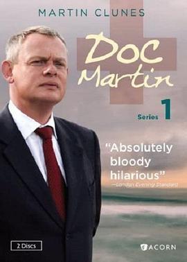 外科医生马丁 第一季 Doc Martin Season 1