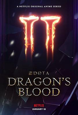 <span style='color:red'>DOTA</span>：龙之血 第二季 <span style='color:red'>Dota</span>: Dragon's Blood Season 2