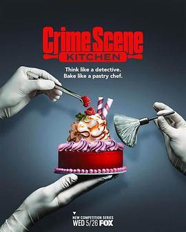 <span style='color:red'>案发</span>厨房 第一季 Crime Scene Kitchen Season 1